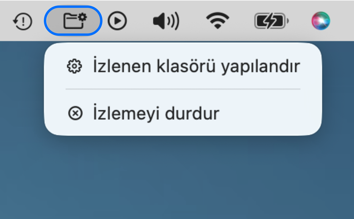 İzlenen klasörü yapılandır ve İzlemeyi durdur menü öğelerini gösteren macOS menü çubuğundaki izlenen klasör simgesi